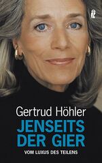 ISBN 9783548369099: Jenseits der Gier – Vom Luxus des Teilens