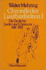 ISBN 9783548370330: Chronik der Lustbarkeiten, Band 1 : Die Gedichte, Lieder und Chansons 1918-1933.