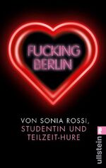 ISBN 9783548372648: Fucking Berlin