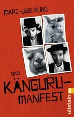 ISBN 9783548373836: Das Känguru-Manifest: Sie sind wieder da ? Band 2 der erfolgreichen Känguru-Werke (Die Känguru-Werke, Band 2) der Känguru-Chroniken zweiter Teil ; witzig