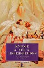 ISBN 9783548401041: Knigge für Liebesfreuden. Großdruck.