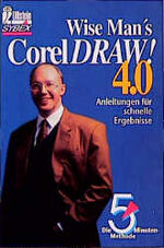 ISBN 9783548410036: Corel Draw! 4.0. Die 5-Minuten-Methode. Anleitungen für schnelle Ergebnisse