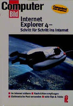 ISBN 9783548411095: Internet-Explorer 4 - Schritt für Schritt ins Internet