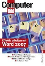 ISBN 9783548412467: Effektiv arbeiten mit Word 2007