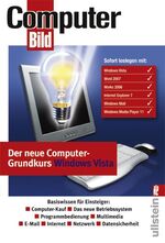 Der neue Computer Grundkurs Windows Vista – Basiswissen für Einsteiger