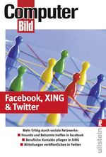 ISBN 9783548413082: Facebook, Xing & Twitter