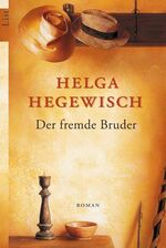 ISBN 9783548604121: Der fremde Bruder