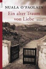 ISBN 9783548604268: Ein alter Traum von Liebe