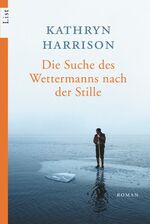 ISBN 9783548605012: Die Suche des Wettermanns nach der Stille