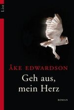 ISBN 9783548605920: Geh aus, mein Herz