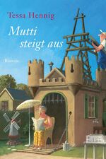 ISBN 9783548609676: Mutti steigt aus