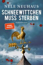 ISBN 9783548609829: Schneewittchen muss sterben (Ein Bodenstein-Kirchhoff-Krimi 4) - Hochspannend und emotional: Der 4. Fall für Pia Kirchhoff und Oliver von Bodenstein von der Bestsellerautorin