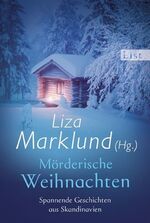 ISBN 9783548610153: Mörderische Weihnachten - Mit Erzählungen von Åke Edwardson, Arne Dahl und anderen