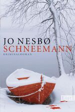 ISBN 9783548610467: Schneemann : Kriminalroman (Harry Holes siebter Fall)