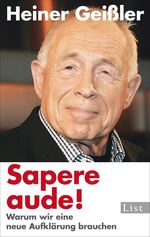 Sapere aude! – Warum wir eine neue Aufklärung brauchen