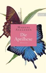 ISBN 9783548613215: Die Aprilhexe : Roman