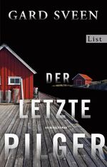 ISBN 9783548613734: Der letzte Pilger (Ein Fall für Tommy Bergmann 1) – Kriminalroman