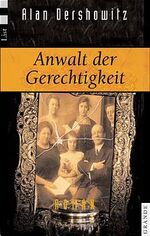 Anwalt der Gerechtigkeit: Roman Dershowi Anwalt der Gerechtigkeit: Roman Dershowi