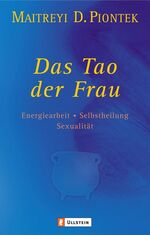 ISBN 9783548742175: Das Tao der Frau