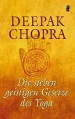 ISBN 9783548743196: Die sieben geistigen Gesetze des Yoga