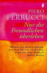 ISBN 9783548743585: Nur die Freundlichen überleben