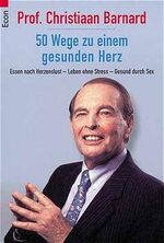 ISBN 9783548750439: 50 Wege zu einem gesunden Herzen