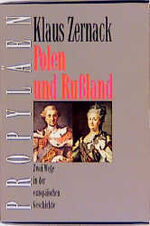 Polen und Russland - zwei Wege in der europäischen Geschichte