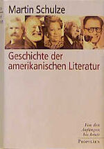 ISBN 9783549057766: Geschichte der amerikanischen Literatur - Von den Anfängen bis heute