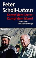 ISBN 9783549071625: Kampf dem Terror - Kampf dem Islam – Chronik eines unbegrenzten Krieges