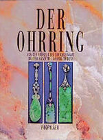 ISBN 9783549072301: Der Ohrring : Von der Frühzeit bis zur Gegenwart.