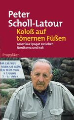 ISBN 9783549072523: Koloß auf tönernen Füßen  - Amerikas Spagat zwischen Nordkorea und Irak *** Originalverschweißt ***