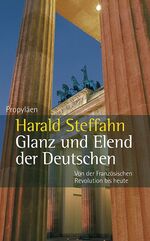 ISBN 9783549072868: Glanz und Elend der Deutschen