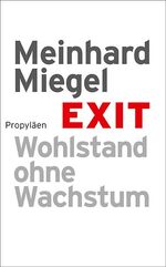 Exit - Wohlstand ohne Wachstum