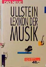 ISBN 9783550065231: Das neue Ullstein Lexikon der Musik. Mit 5000 Stichwörtern und 600 Notenbeisp...