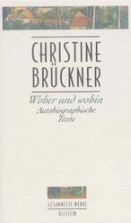 ISBN 9783550067877: Woher und wohin - Autobiographische Texte