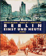 ISBN 9783550069550: Berlin - einst und heute