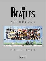 ISBN 9783550071324: The Beatles - Anthology von den Beatles