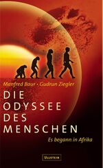 ISBN 9783550071683: Die Odyssee des Menschen – Es begann in Afrika