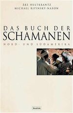 ISBN 9783550075582: Das Buch der Schamanen