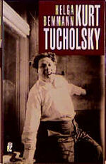 ISBN 9783550078378: Kurt Tucholsky : ein Lebensbild.