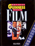 ISBN 9783550078408: Das neue Guinness Buch Film. -Studios, Stars und Sensationen - Stories aus der Welt des Films-