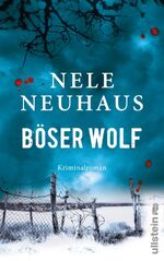 ISBN 9783550080166: Böser Wolf: Kriminalroman: Kriminalroman. Ausgezeichnet mit dem MIMI (Krimi-Publikumspreis) 2014