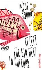 ISBN 9783550080296: Rezept für ein Herz in Aufruhr