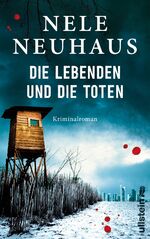 ISBN 9783550080548: Die Lebenden und die Toten (Ein Bodenstein-Kirchhoff-Krimi, Band 7)