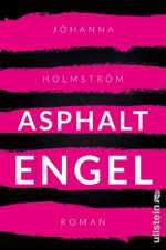 ISBN 9783550080579: Asphaltengel. Roman