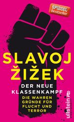 Der neue Klassenkampf - Die wahren Gründe für Flucht und Terror