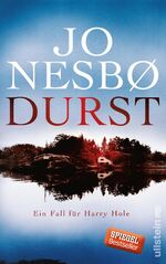 ISBN 9783550081729: Durst: Kriminalroman (Ein Harry-Hole-Krimi, Band 11)