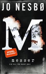 ISBN 9783550081736: Messer (Ein Harry-Hole-Krimi 12) : Kriminalroman | Ein neuer Fall für Kommissar Harry Hole ? Der internationale Krimi-Bestseller aus Norwegen