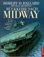 ISBN 9783550083020: Rueckkehr nach Midway versunkene Schiffe im Pazifik