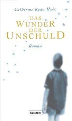 Das Wunder der Unschuld